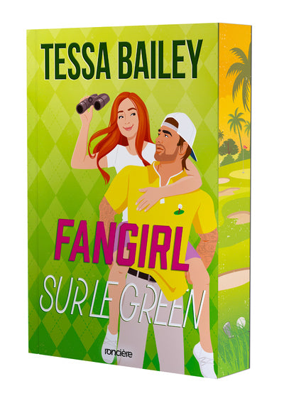 Fangirl sur le green - Tome 01