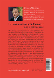 Le communisme a de l'avenir si on le libère du passé