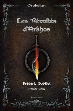 Les Révoltés d'Arkhos