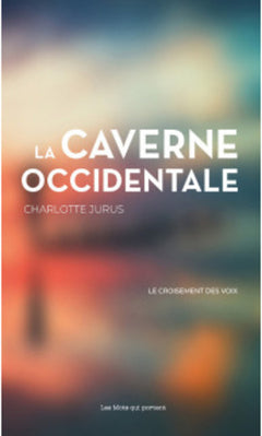 LA CAVERNE OCCIDENTALE