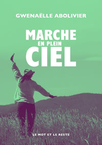 marche en plein ciel