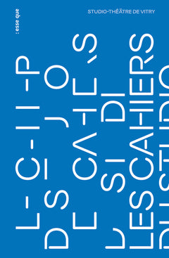 Les cahiers du Studio 1 - Studio-théâtre de Vitry