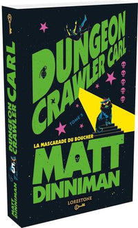Dungeon Crawler Carl - Tome 5 La Mascarade du boucher