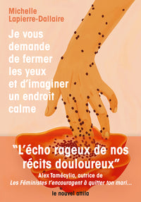 Je vous demande de fermer les yeux et d’imaginer un endroit calme