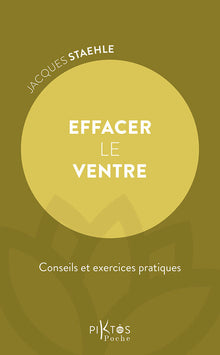 Effacer le ventre - Conseils et exercices pratiques