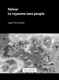 Nelvar - Le royaume sans peuple