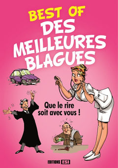 BEST OF DES MEILLEURES BLAGUES (0)