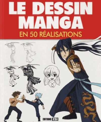 Dessin manga en 50 réalisations