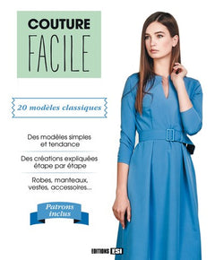 Couture facile: 20 modèles classiques