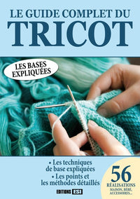 Guide complet du tricot