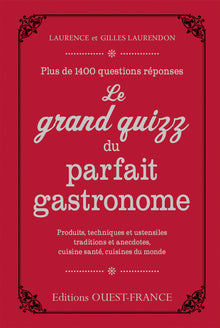 Le grand quizz du parfait gastronome