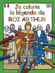 Je colorie la légende du roi Arthur
