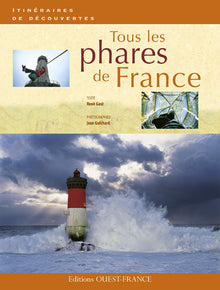 TOUS LES PHARES DE FRANCE/ITINERAIRES D.