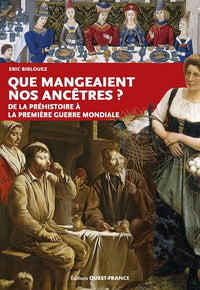 Que mangeaient nos ancètres ?