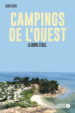 Faire l'ouest - Campings de l'Ouest, la bonne étoile
