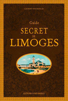 Guide secret de Limoges