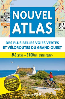 Nouvel atlas des plus belles voies vertes et véloroutes du Grand-Ouest