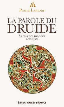 La parole du druide
