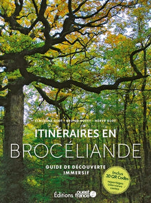 Itinéraires en Brocéliande