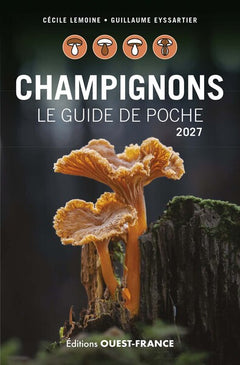 Champignons, le guide de poche 2027