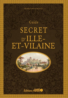 Guide secret d'Ille-et-Vilaine