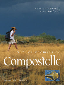 Sur les chemins de Compostelle (compil)