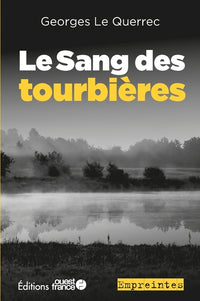 Le sang des tourbières