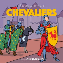 A la découverte des chevaliers