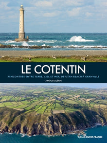 Le Cotentin, rencontre entre terre, ciel et mer