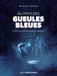 Au pays des gueules bleues