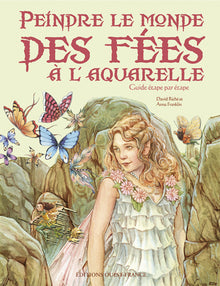 Peindre le monde des fées à l'aquarelle