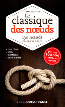 Le classique des nœuds