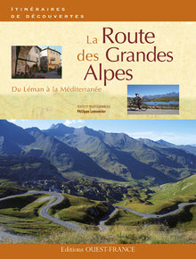 La route des grandes Alpes