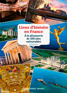 Lieux d'histoire en France