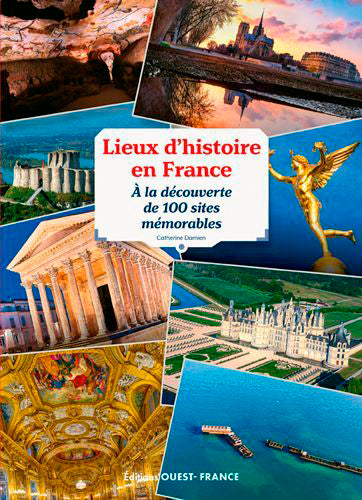 Lieux d'histoire en France