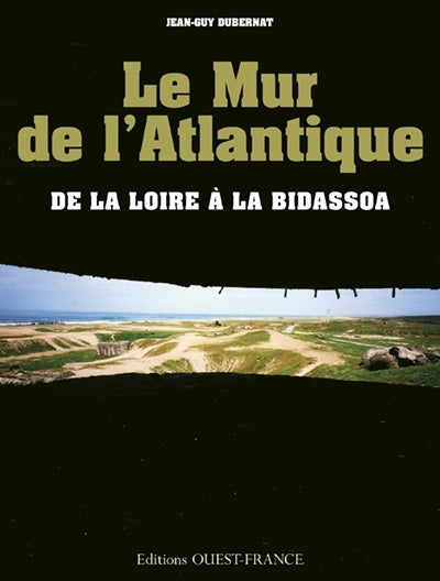 Le Mur de l'Atlantique