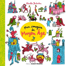 Mon imagier du Moyen Âge