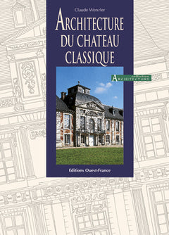 architecture du château classique