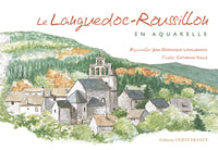 Le Languedoc-Roussillon en aquarelle