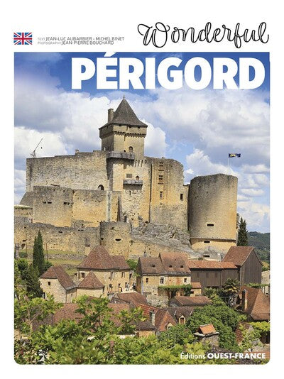 Aimer le Perigord