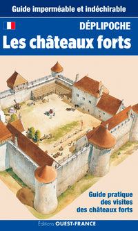 Les châteaux forts