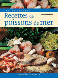 Les Meilleures Recettes de poissons de mer