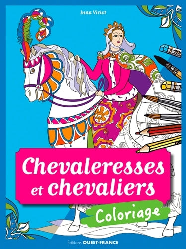 Coloriage : Chevaleresses et chevaliers