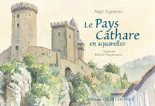 Le pays cathare en aquarelles
