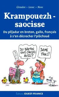 Krampouezh-saocisse ! Du rire en Breton, Gallo, Français… (poche)