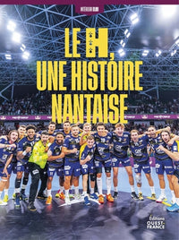 HBC Nantes - Le H, une histoire nantaise