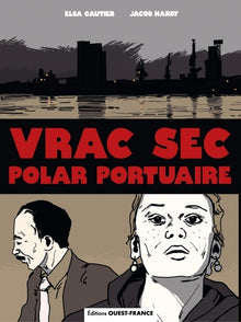 Vrac sec, polar portuaire