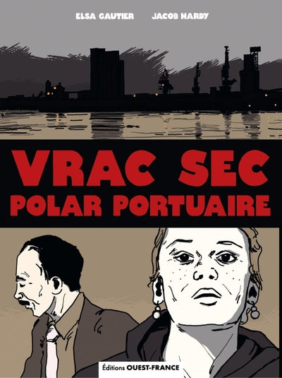 Vrac sec, polar portuaire