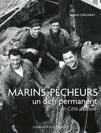 Marins pêcheurs, un défi permanent