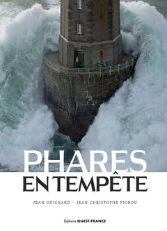 Phares en tempêtes